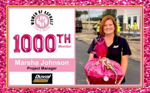 Women of Asphalt announces membership milestone. Marsha Johnson, Duval Asphalt Project Manager, was the 1,000th member to join WoA.